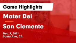 Mater Dei  vs San Clemente  Game Highlights - Dec. 9, 2021