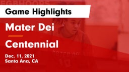 Mater Dei  vs Centennial  Game Highlights - Dec. 11, 2021
