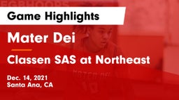 Mater Dei  vs Classen SAS at Northeast Game Highlights - Dec. 14, 2021