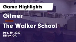 Gilmer  vs The Walker School Game Highlights - Dec. 30, 2020