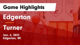 Edgerton  vs Turner Game Highlights - Jan. 6, 2022