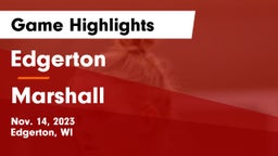 Edgerton  vs Marshall  Game Highlights - Nov. 14, 2023