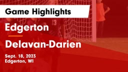 Edgerton  vs Delavan-Darien  Game Highlights - Sept. 18, 2023