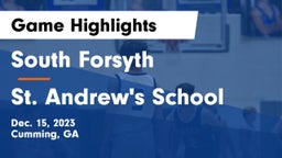 South Forsyth  vs St. Andrew's School Game Highlights - Dec. 15, 2023