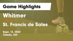 Whitmer  vs St. Francis de Sales  Game Highlights - Sept. 13, 2022