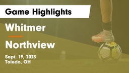 Whitmer  vs Northview  Game Highlights - Sept. 19, 2023