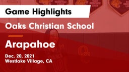 Oaks Christian School vs Arapahoe  Game Highlights - Dec. 20, 2021