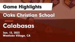 Oaks Christian School vs Calabasas  Game Highlights - Jan. 13, 2023