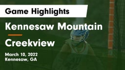 Kennesaw Mountain  vs Creekview  Game Highlights - March 10, 2022