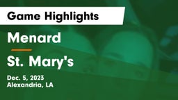 Menard  vs St. Mary's  Game Highlights - Dec. 5, 2023