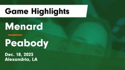 Menard  vs Peabody  Game Highlights - Dec. 18, 2023