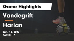 Vandegrift  vs Harlan  Game Highlights - Jan. 14, 2022