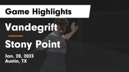 Vandegrift  vs Stony Point  Game Highlights - Jan. 20, 2023