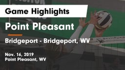 Point Pleasant  vs Bridgeport  - Bridgeport, WV Game Highlights - Nov. 16, 2019