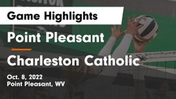 Point Pleasant  vs Charleston Catholic  Game Highlights - Oct. 8, 2022