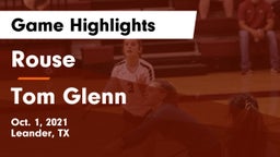 Rouse  vs Tom Glenn  Game Highlights - Oct. 1, 2021