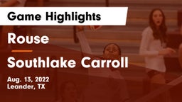 Rouse  vs Southlake Carroll  Game Highlights - Aug. 13, 2022