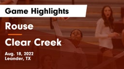 Rouse  vs Clear Creek  Game Highlights - Aug. 18, 2022