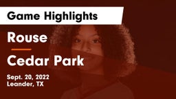 Rouse  vs Cedar Park  Game Highlights - Sept. 20, 2022