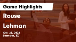 Rouse  vs Lehman  Game Highlights - Oct. 25, 2022