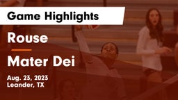 Rouse  vs Mater Dei  Game Highlights - Aug. 23, 2023