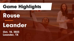 Rouse  vs Leander  Game Highlights - Oct. 10, 2023