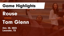 Rouse  vs Tom Glenn  Game Highlights - Oct. 20, 2023