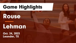 Rouse  vs Lehman  Game Highlights - Oct. 24, 2023