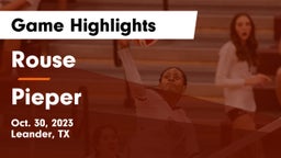 Rouse  vs Pieper  Game Highlights - Oct. 30, 2023