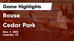 Rouse  vs Cedar Park  Game Highlights - Nov. 7, 2023