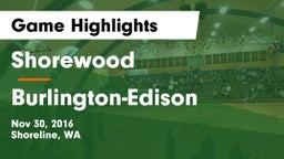 Shorewood  vs Burlington-Edison  Game Highlights - Nov 30, 2016