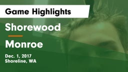 Shorewood  vs Monroe  Game Highlights - Dec. 1, 2017