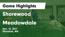 Shorewood  vs Meadowdale  Game Highlights - Dec. 12, 2017