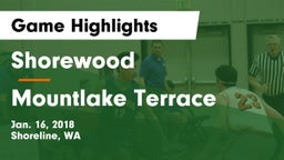 Shorewood  vs Mountlake Terrace  Game Highlights - Jan. 16, 2018