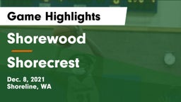 Shorewood  vs Shorecrest  Game Highlights - Dec. 8, 2021