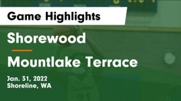 Shorewood  vs Mountlake Terrace  Game Highlights - Jan. 31, 2022