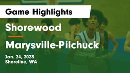 Shorewood  vs Marysville-Pilchuck  Game Highlights - Jan. 24, 2023