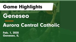 Geneseo  vs Aurora Central Catholic Game Highlights - Feb. 1, 2020