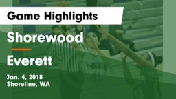 Shorewood  vs Everett  Game Highlights - Jan. 4, 2018