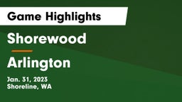 Shorewood  vs Arlington  Game Highlights - Jan. 31, 2023