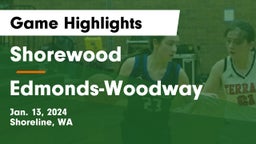 Shorewood  vs Edmonds-Woodway  Game Highlights - Jan. 13, 2024