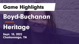 Boyd-Buchanan  vs Heritage  Game Highlights - Sept. 10, 2022