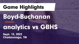 Boyd-Buchanan  vs analytics vs GBHS Game Highlights - Sept. 13, 2022