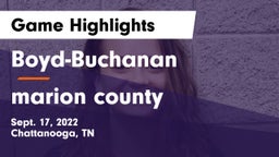 Boyd-Buchanan  vs marion county Game Highlights - Sept. 17, 2022