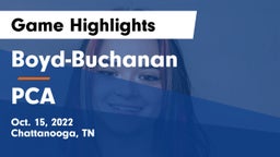 Boyd-Buchanan  vs PCA Game Highlights - Oct. 15, 2022