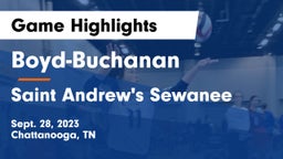 Boyd-Buchanan  vs Saint Andrew's Sewanee Game Highlights - Sept. 28, 2023