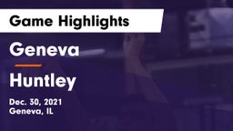 Geneva  vs Huntley  Game Highlights - Dec. 30, 2021