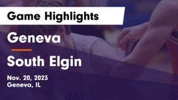 Geneva  vs South Elgin  Game Highlights - Nov. 20, 2023