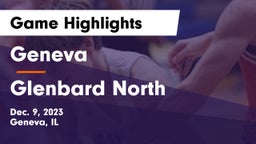 Geneva  vs Glenbard North  Game Highlights - Dec. 9, 2023