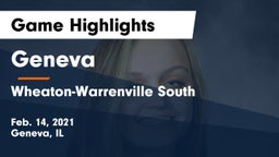 Geneva  vs Wheaton-Warrenville South  Game Highlights - Feb. 14, 2021